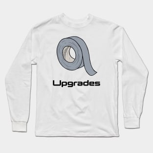 Upgrades Long Sleeve T-Shirt